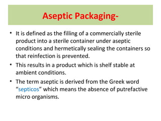 Aseptic Packaging | Ppt