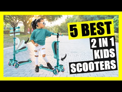 TOP 5: Best 2 in 1 Scooter for Kids | Removable Seat & Flashing Wheels